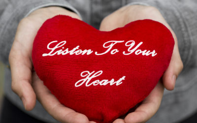 Why Not Listen To Your Heart?